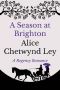 [Eversley 03] • A Season at Brighton
